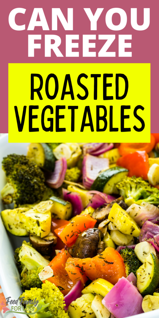 How to freeze roasted vegetables