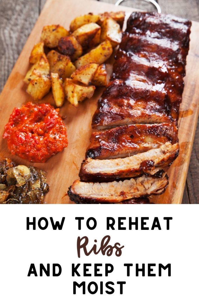 how to reheat ribs and keep them moist