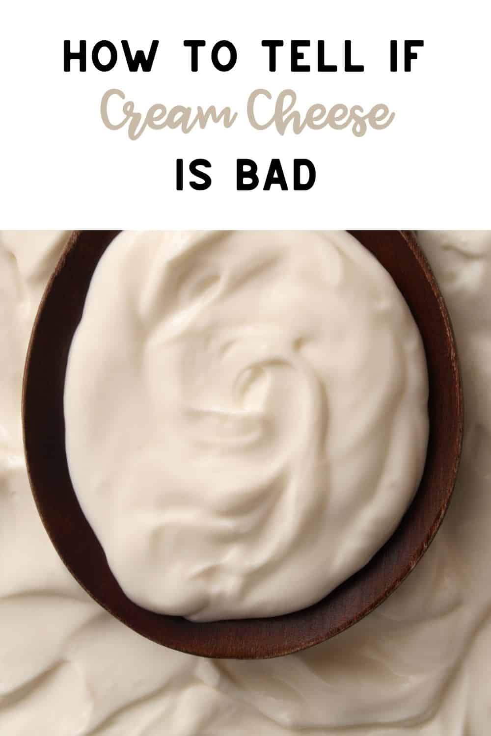 How To Tell If Cream Cheese Is Bad Feed Family For Less