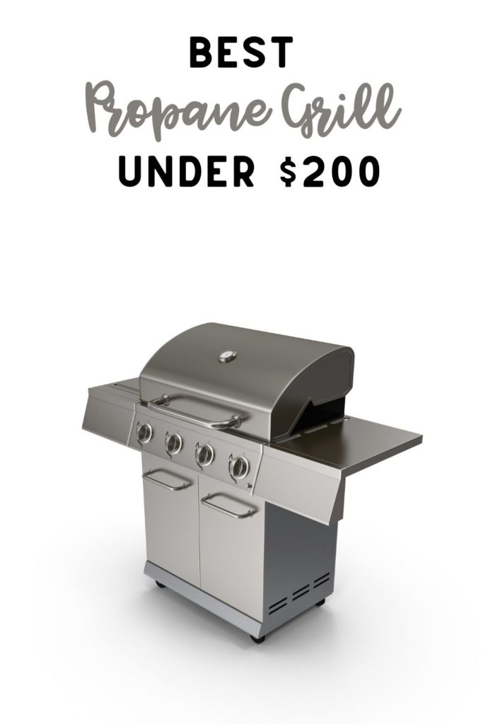 Best Propane Grill Under 200 Feed Family For Less